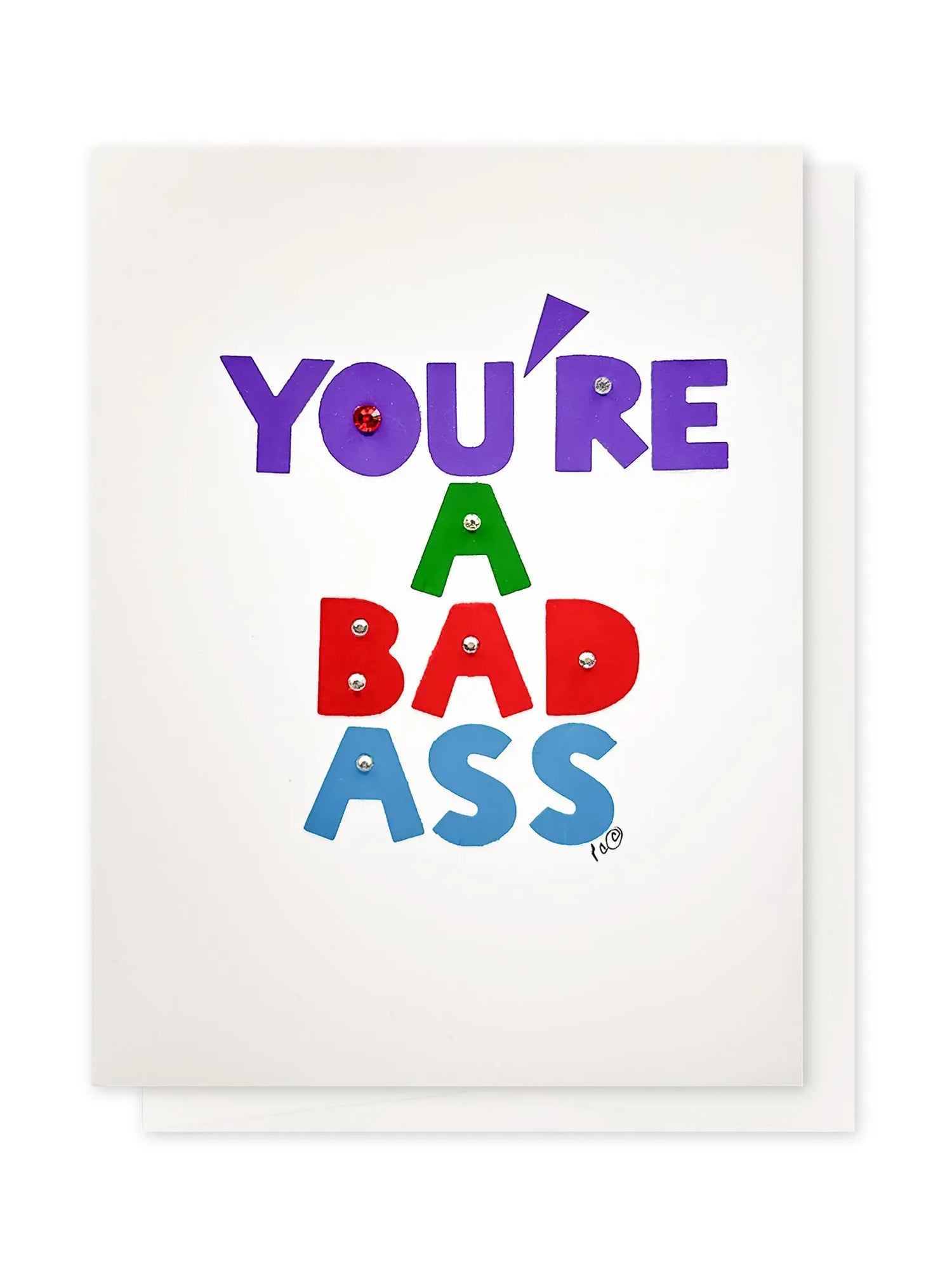 You’re a Bad Ass Empowerment Card